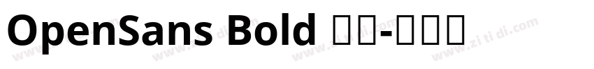 OpenSans Bold 粗体字体转换